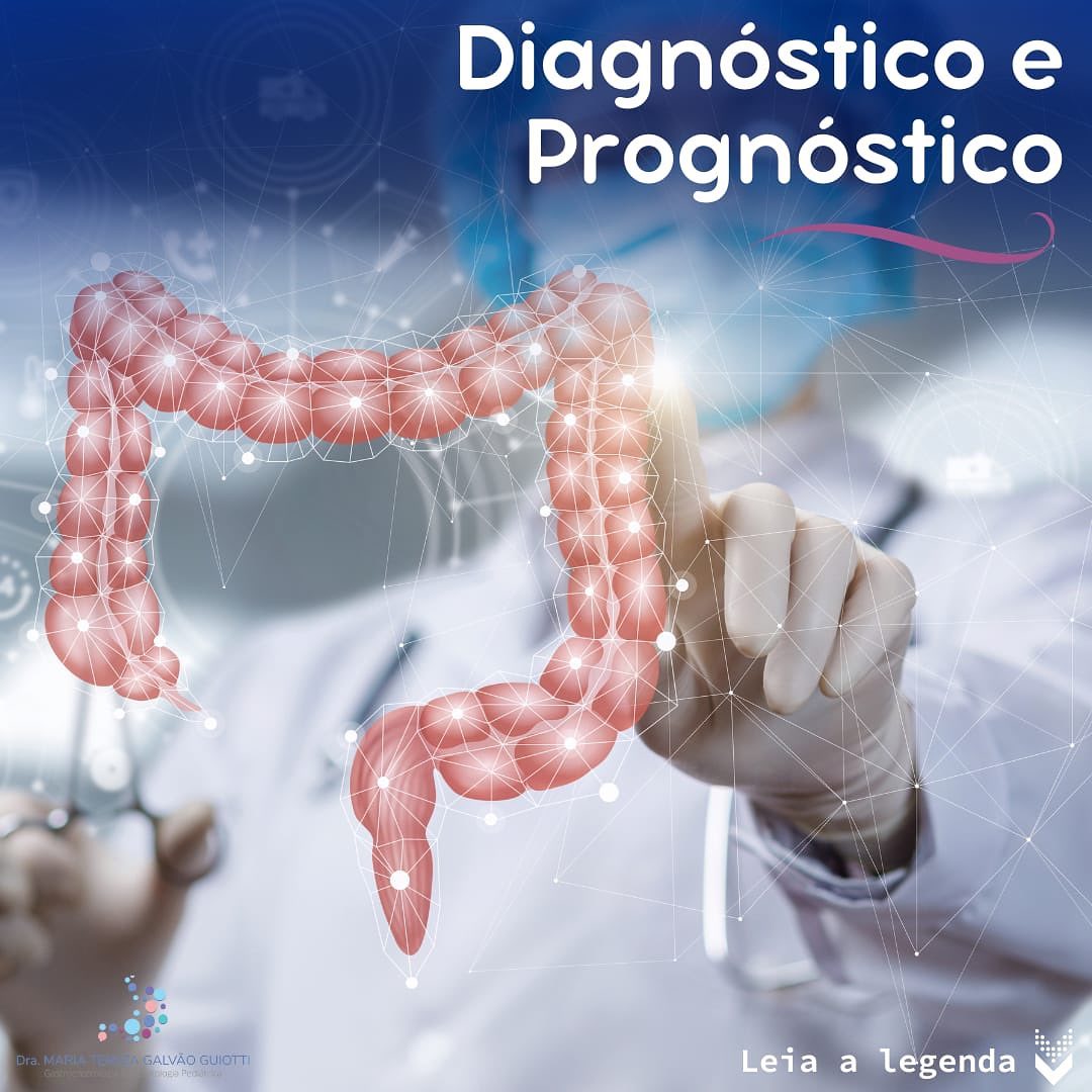 Diagnostico e Prognostico pop pediatria dra maria tereza gastropediatria gastro hepato pediatria pinheiros sao paulo diagnostico prognostico determinacao coonhecimento suposicao pretendemos