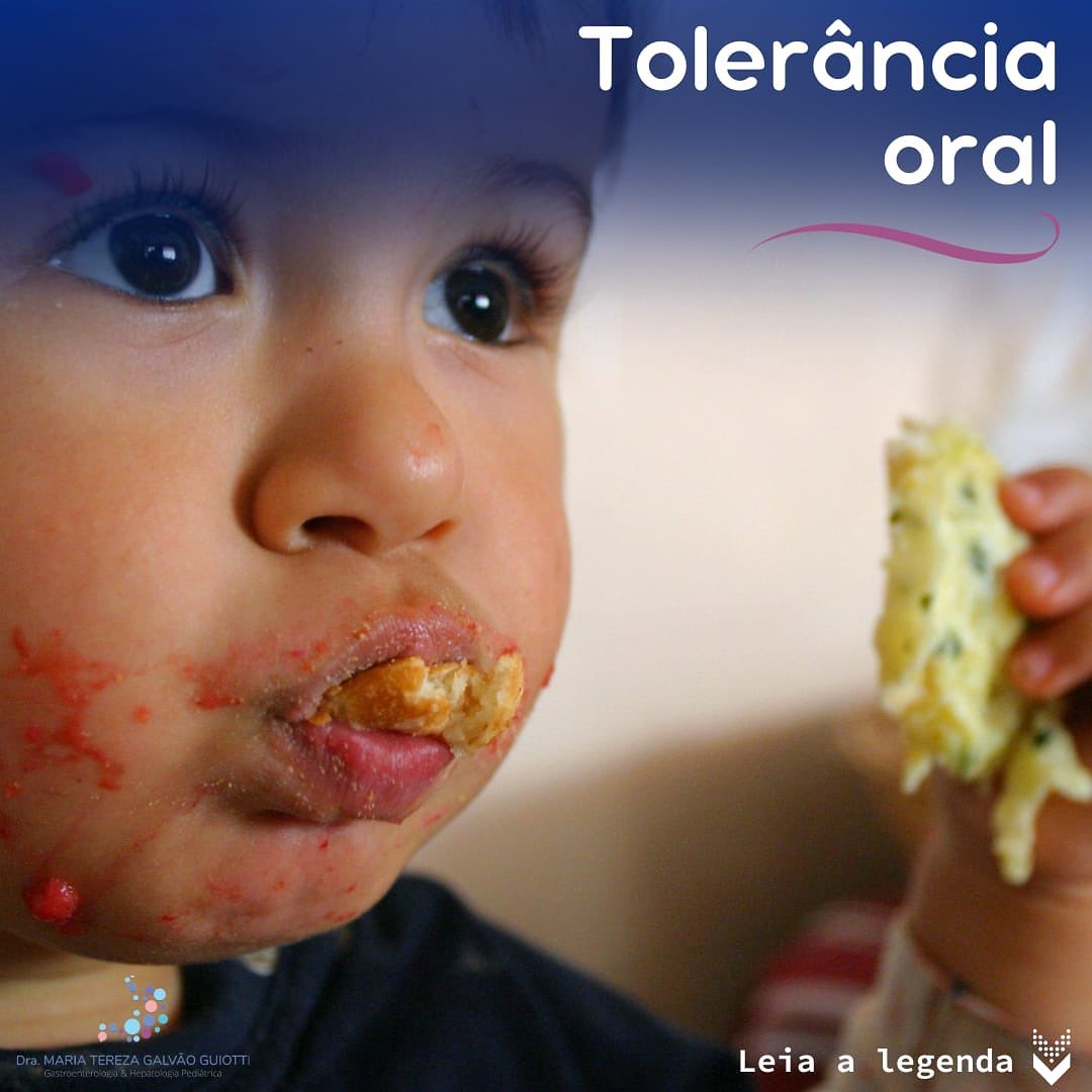 Tolerância oral Dra. Maria Tereza Pediatra Gastroenterologia e